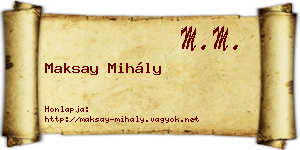 Maksay Mihály névjegykártya